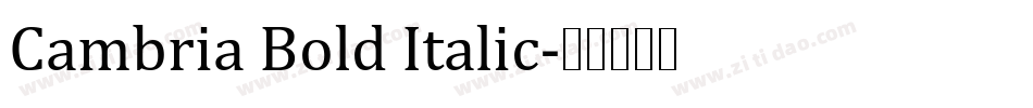 Cambria Bold Italic字体转换